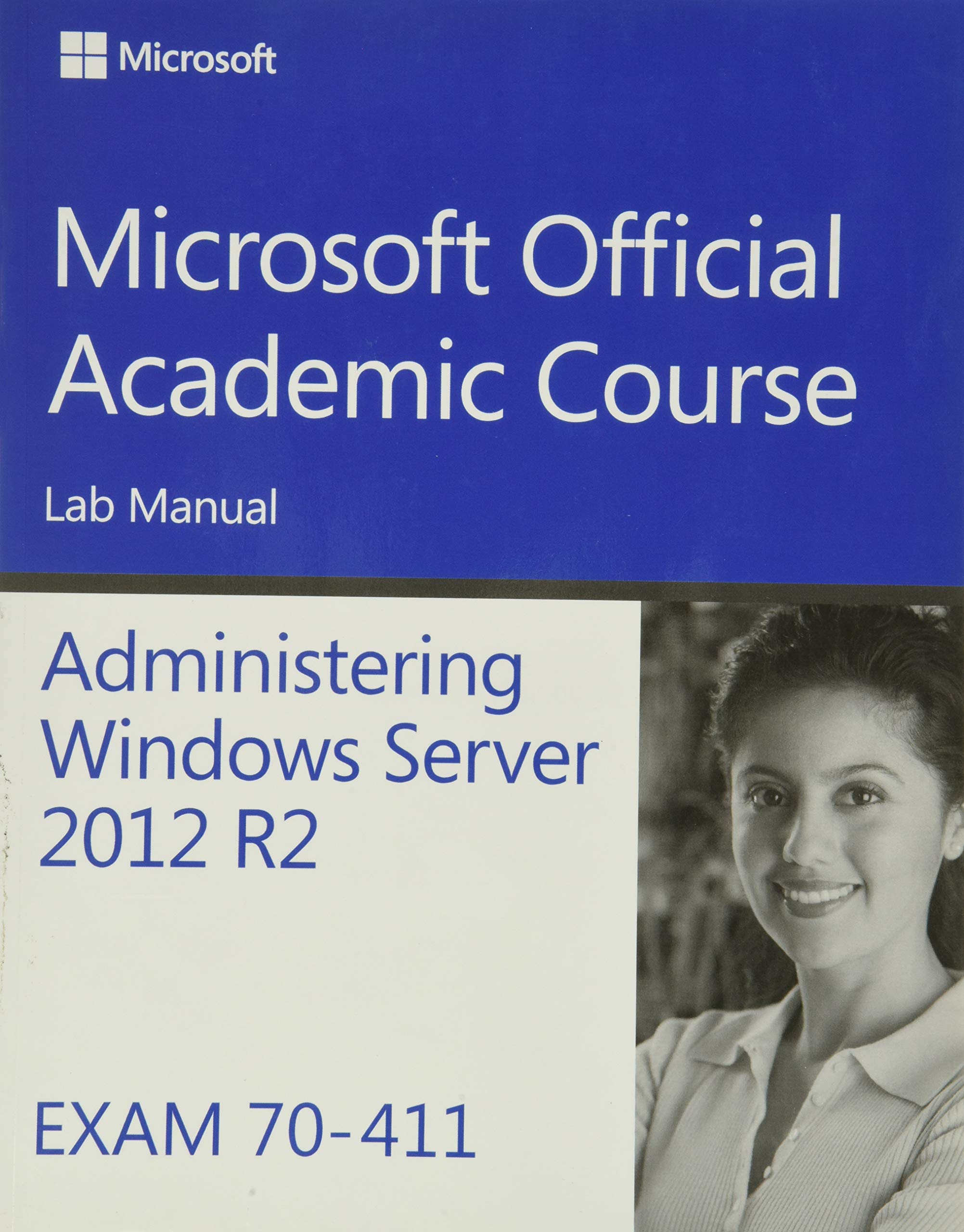 Administering Windows Server 2012 R2 Exam 70411,Used