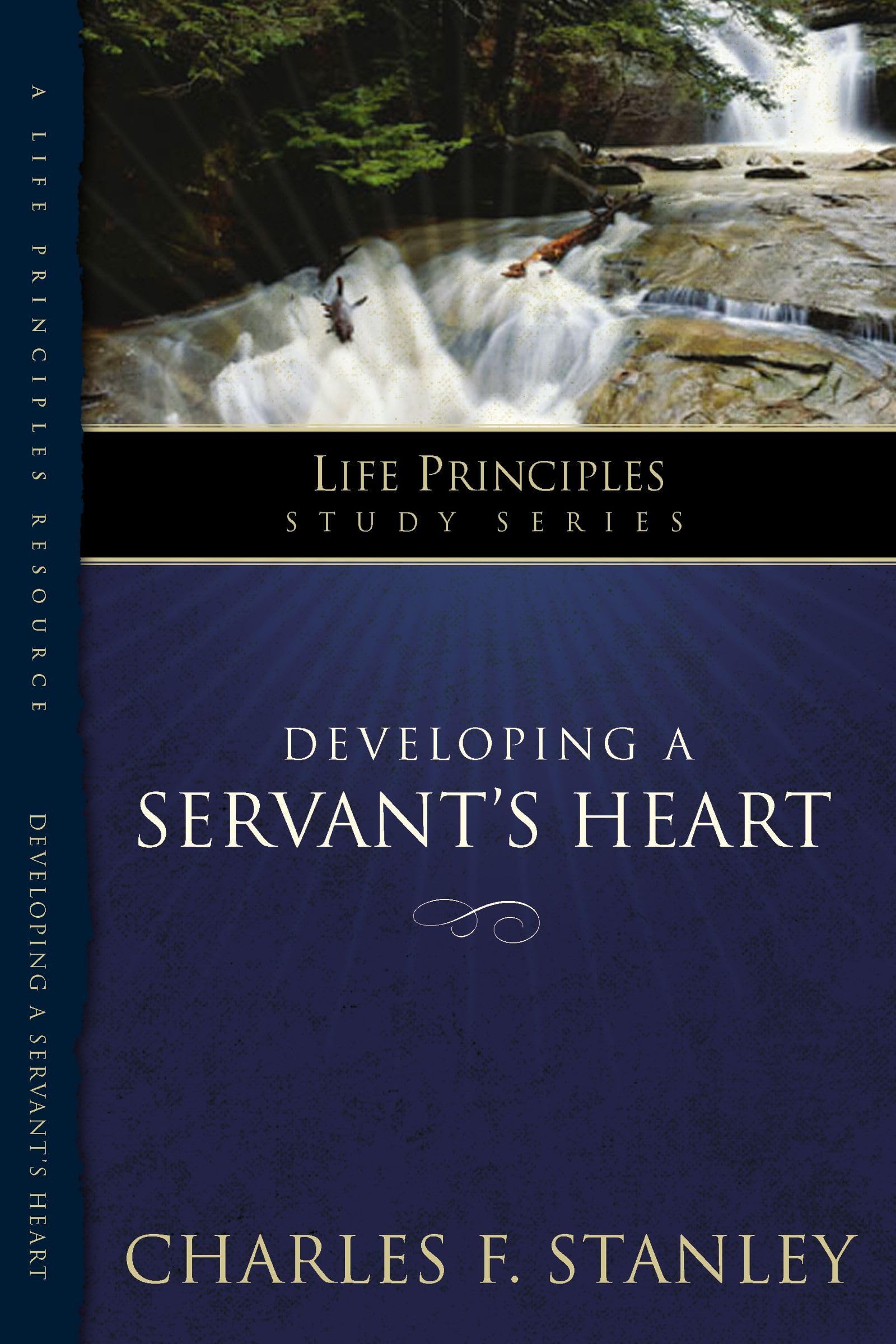 LPS: DEVELOPING A SERVANT'S HEART (Life Principles Study),New