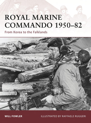 Royal Marine Commando 195082: From Korea to the Falklands (Warrior, 137)