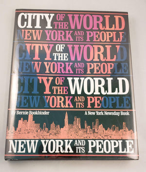 City Of The World: New York And Its People,New
