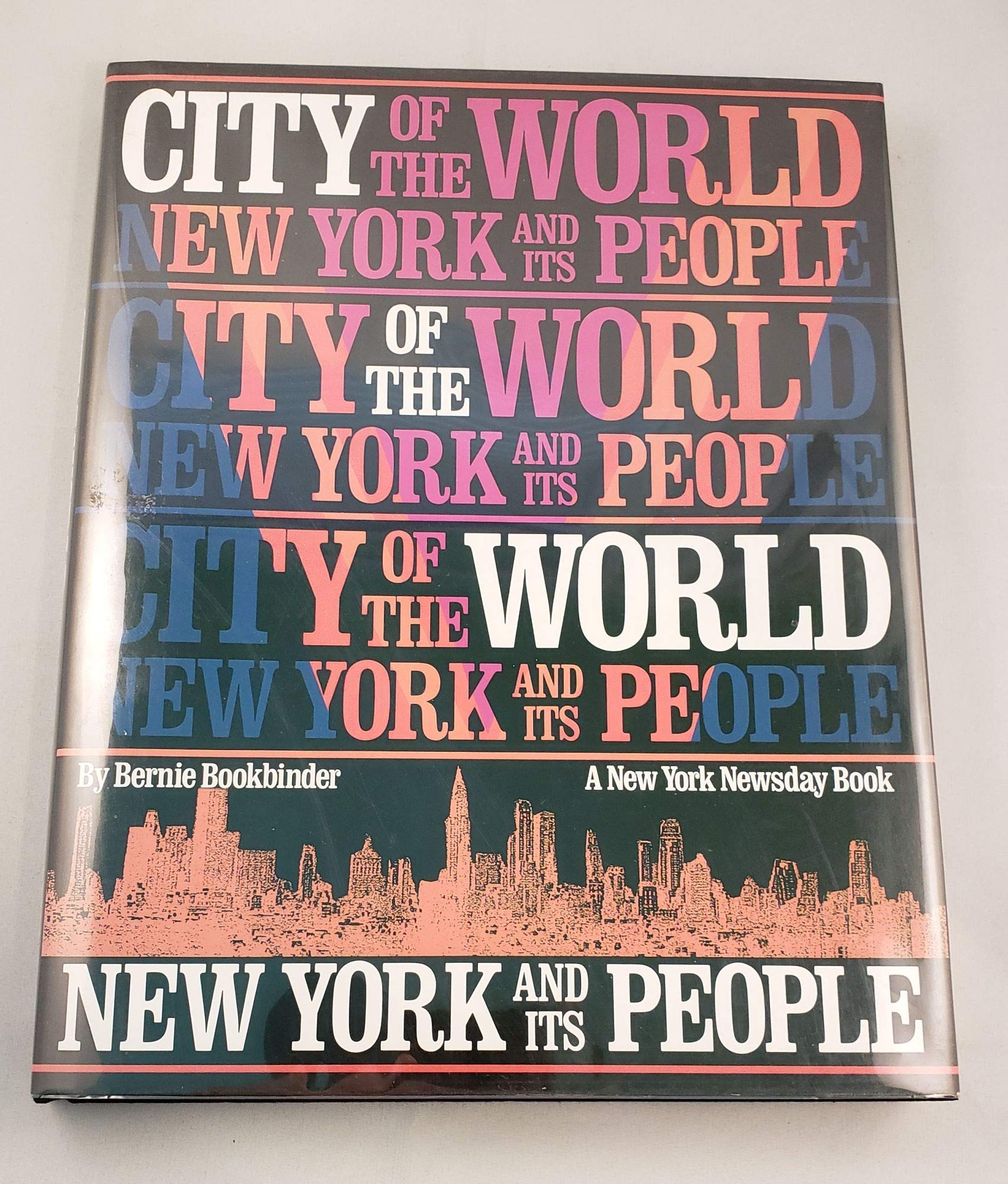 City of the World: New York and Its People,Used