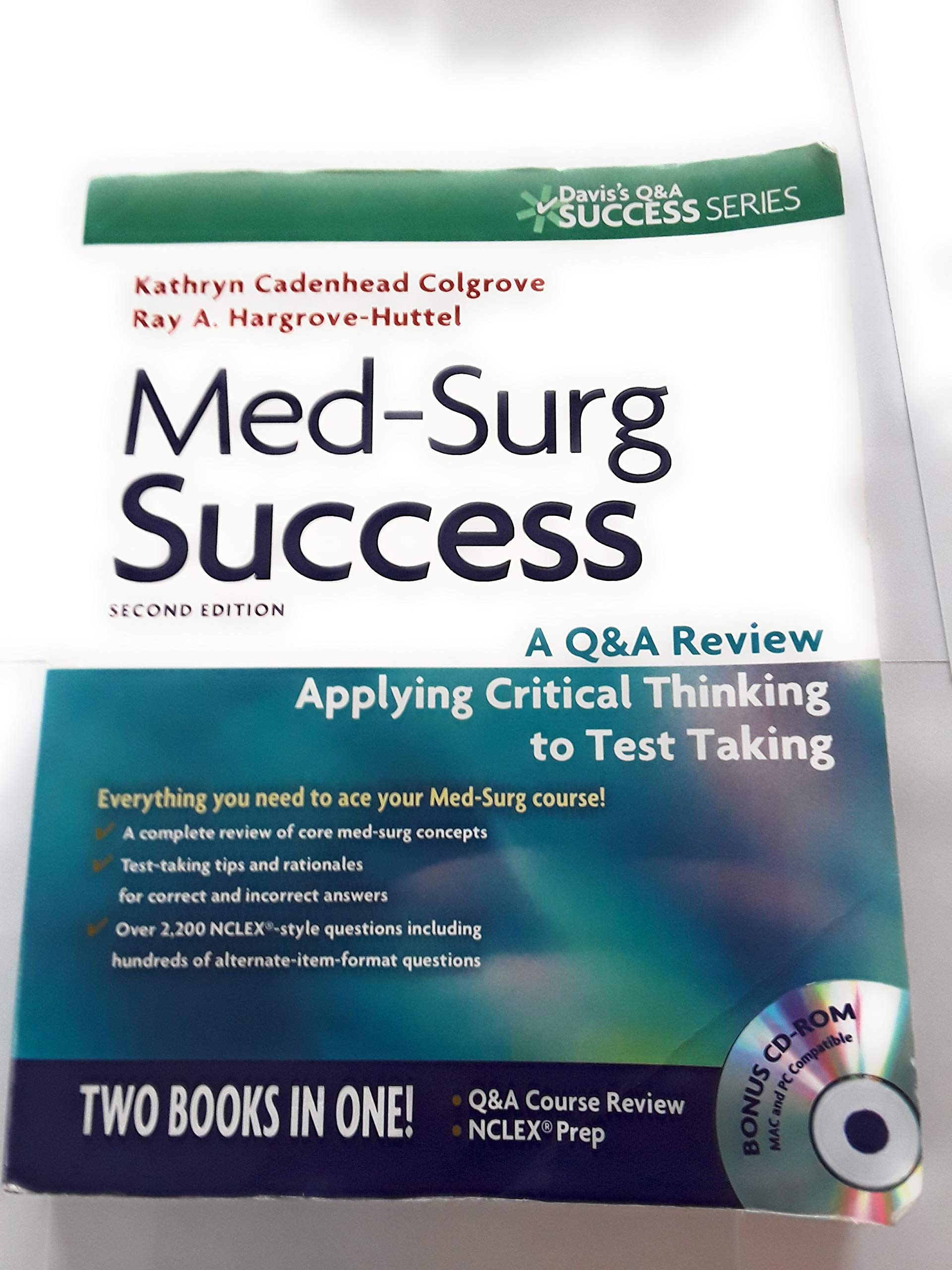 MedSurg Success: A Q&A Review Applying Critical Thinking to Test Taking (Davis's Success),Used