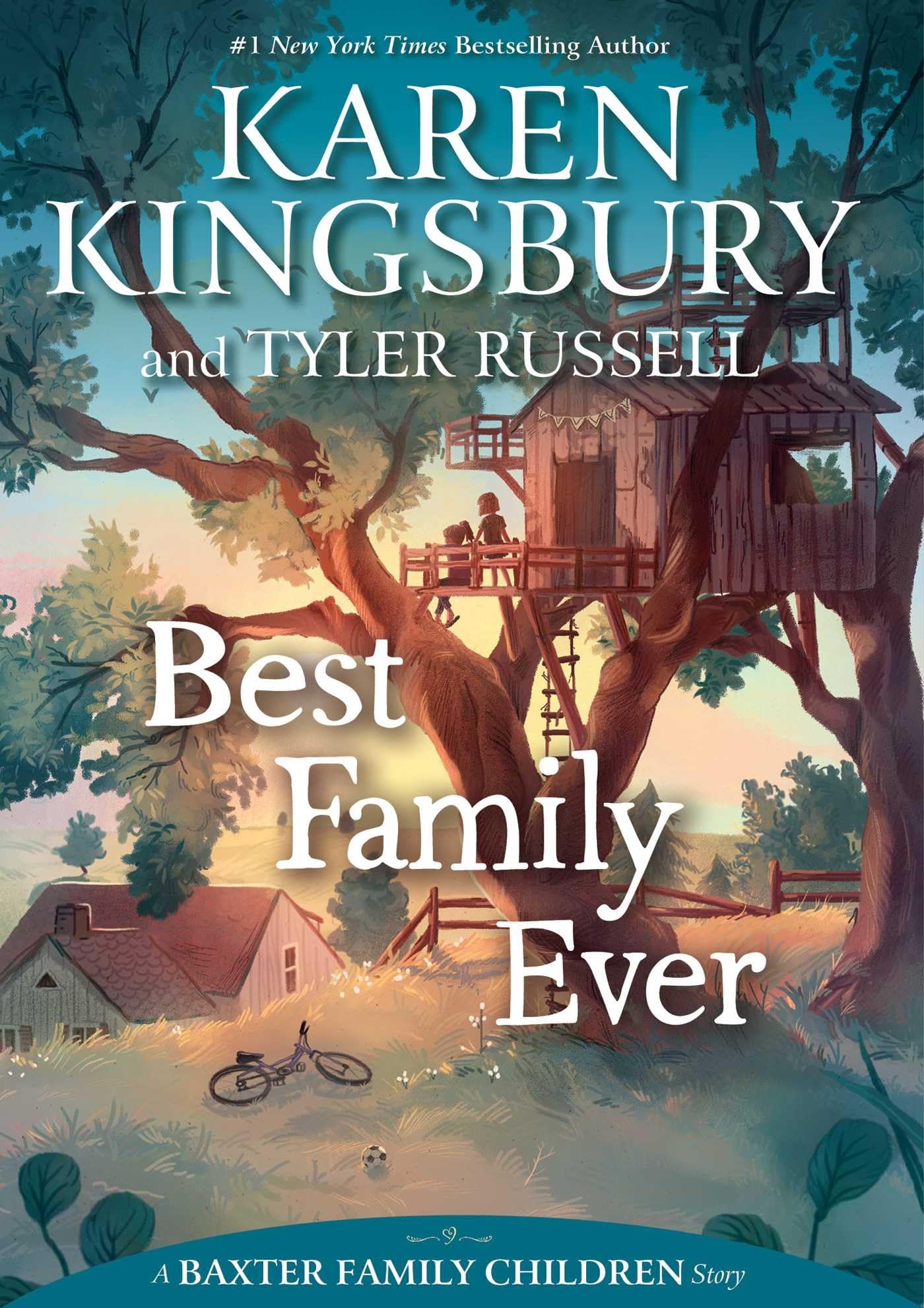Best Family Ever (A Baxter Family Children Story),Used