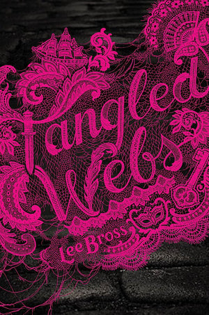 Tangled Webs