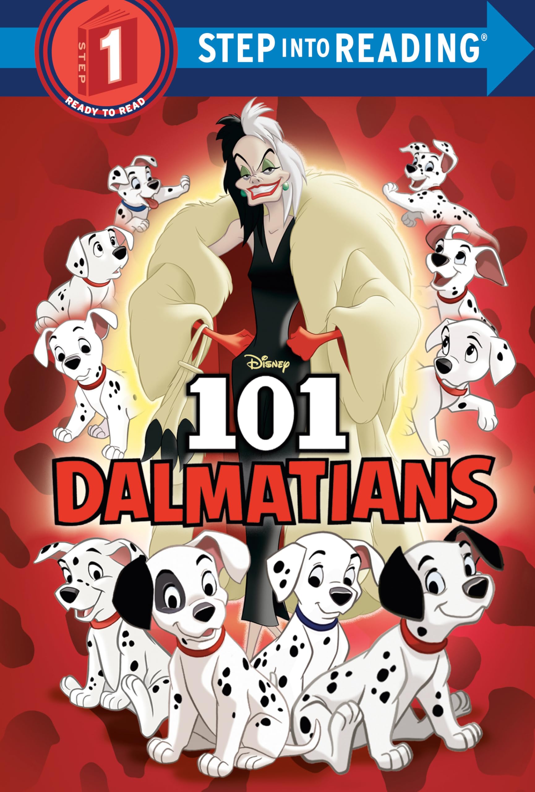 101 Dalmatians (Disney 101 Dalmatians) (Step into Reading),Used
