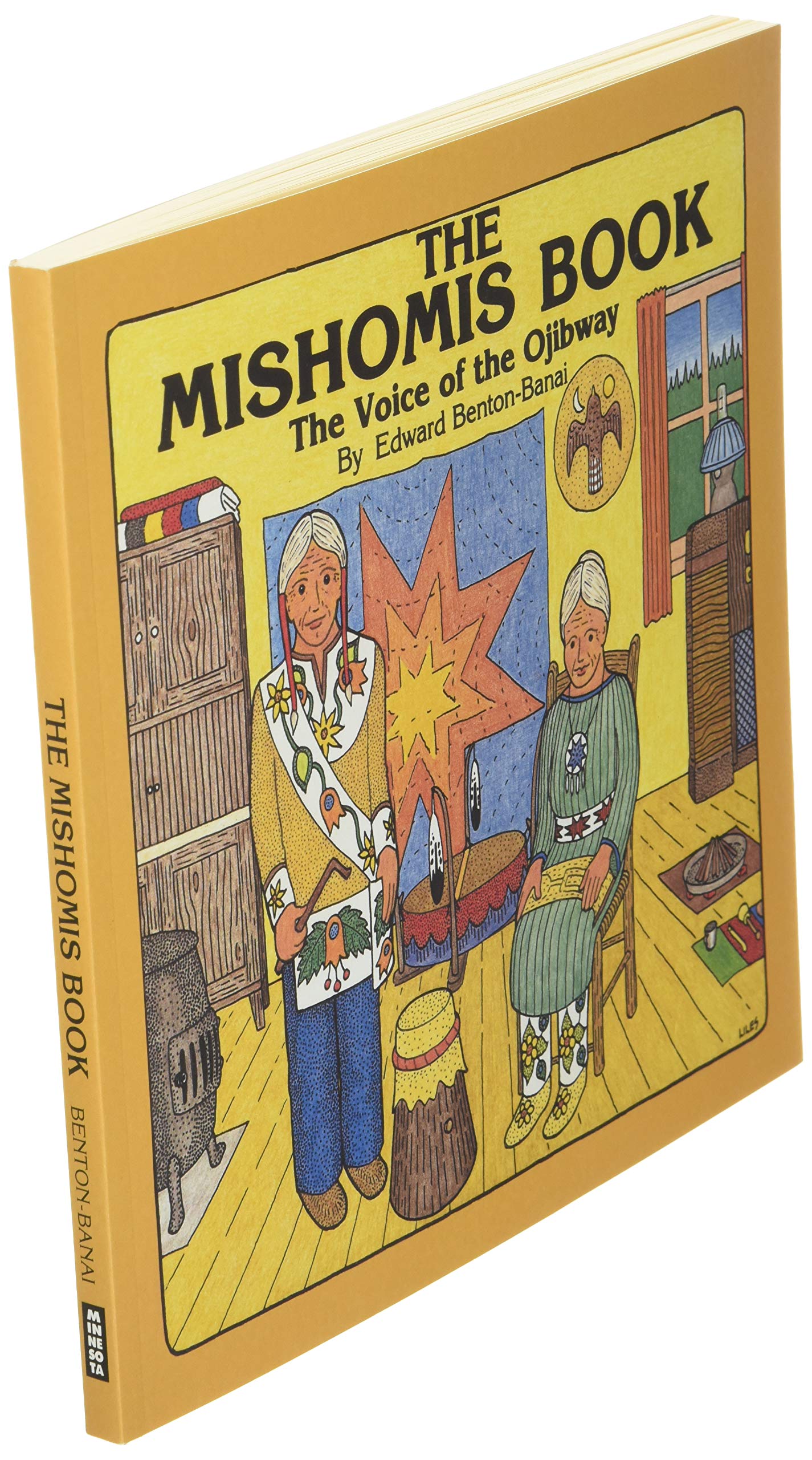 The Mishomis Book: The Voice Of The Ojibway,Used