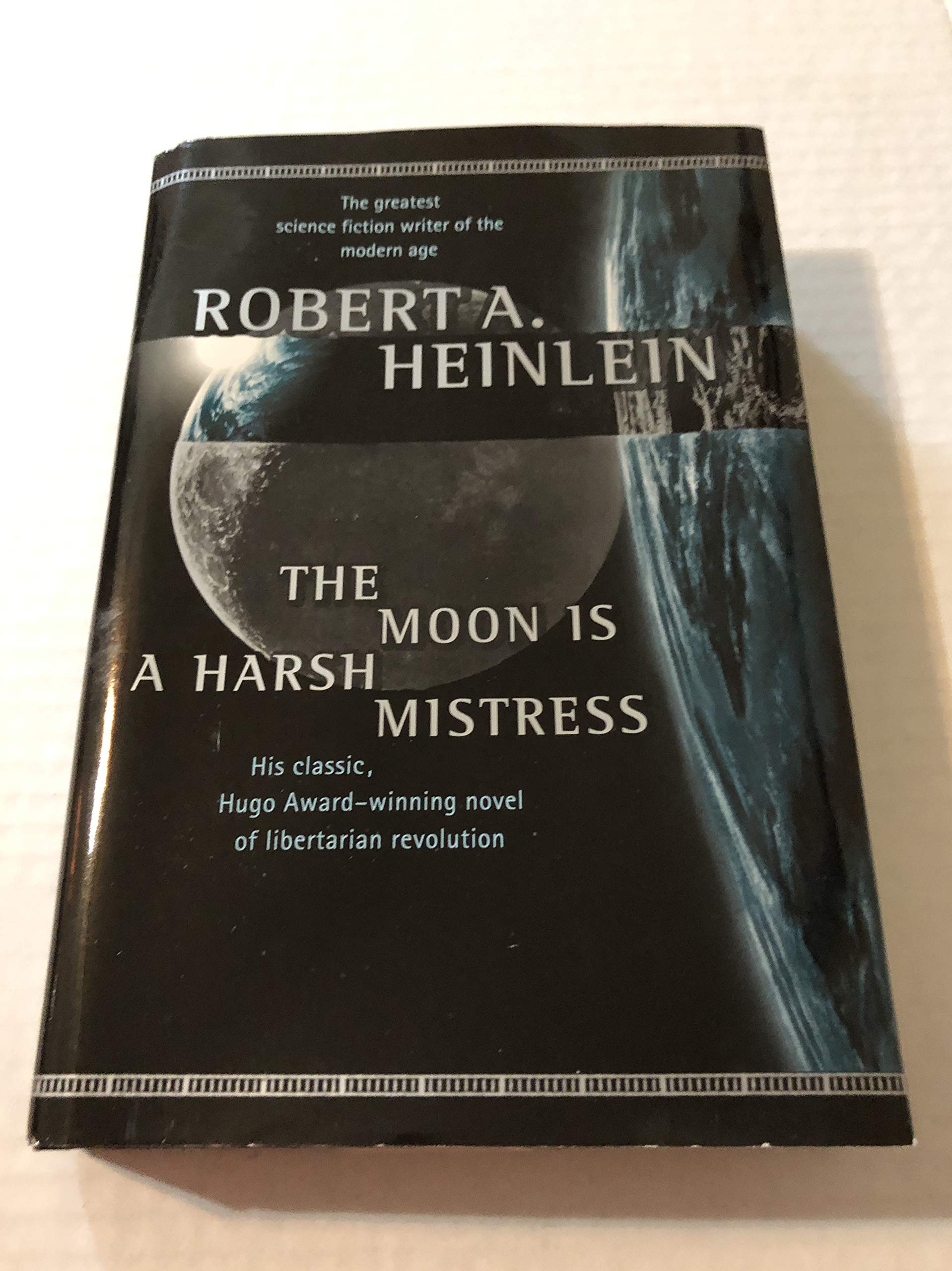 The Moon is a Harsh Mistress,New