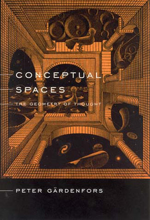 Conceptual Spaces: The Geometry of Thought (Bradford Books),Used