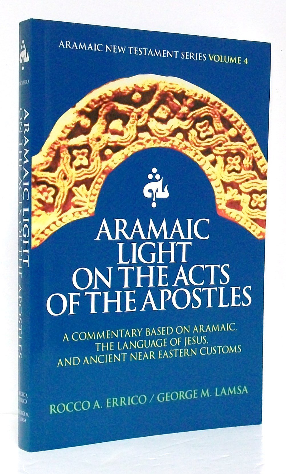 Aramaic Light On The Acts Of The Apostles,Used