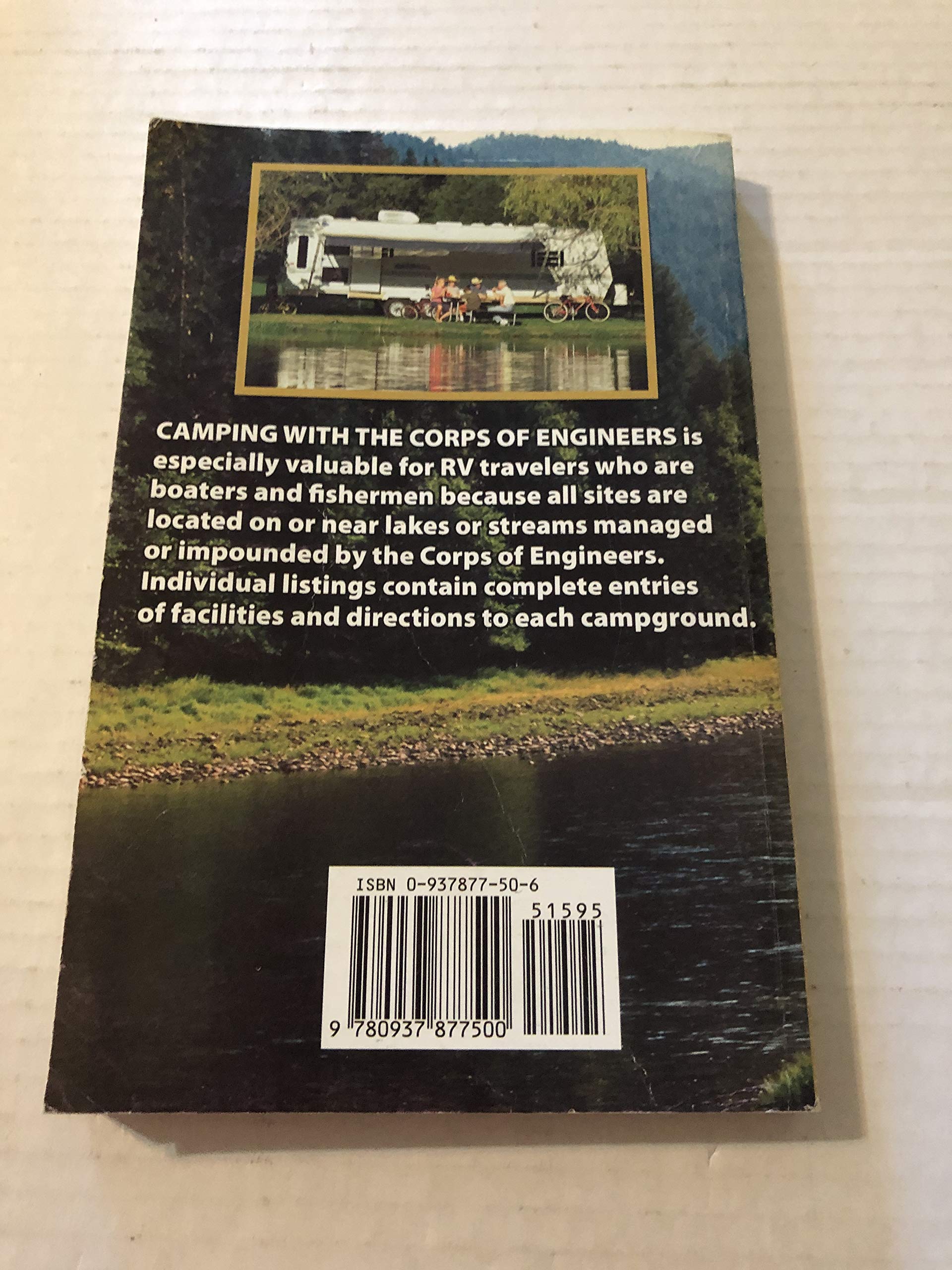 Camping With the Corps of Engineers: The Complete Guide to Campgrounds Owned and Operated by the U.s. Army Corps of Engineers,Used