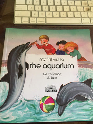My First Visit to the Aquarium (My First Visit Series),Used