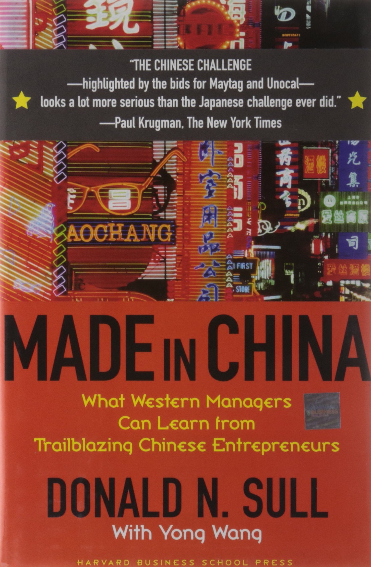 Made In China: What Western Managers Can Learn from Trailblazing Chinese Entrepreneurs,Used