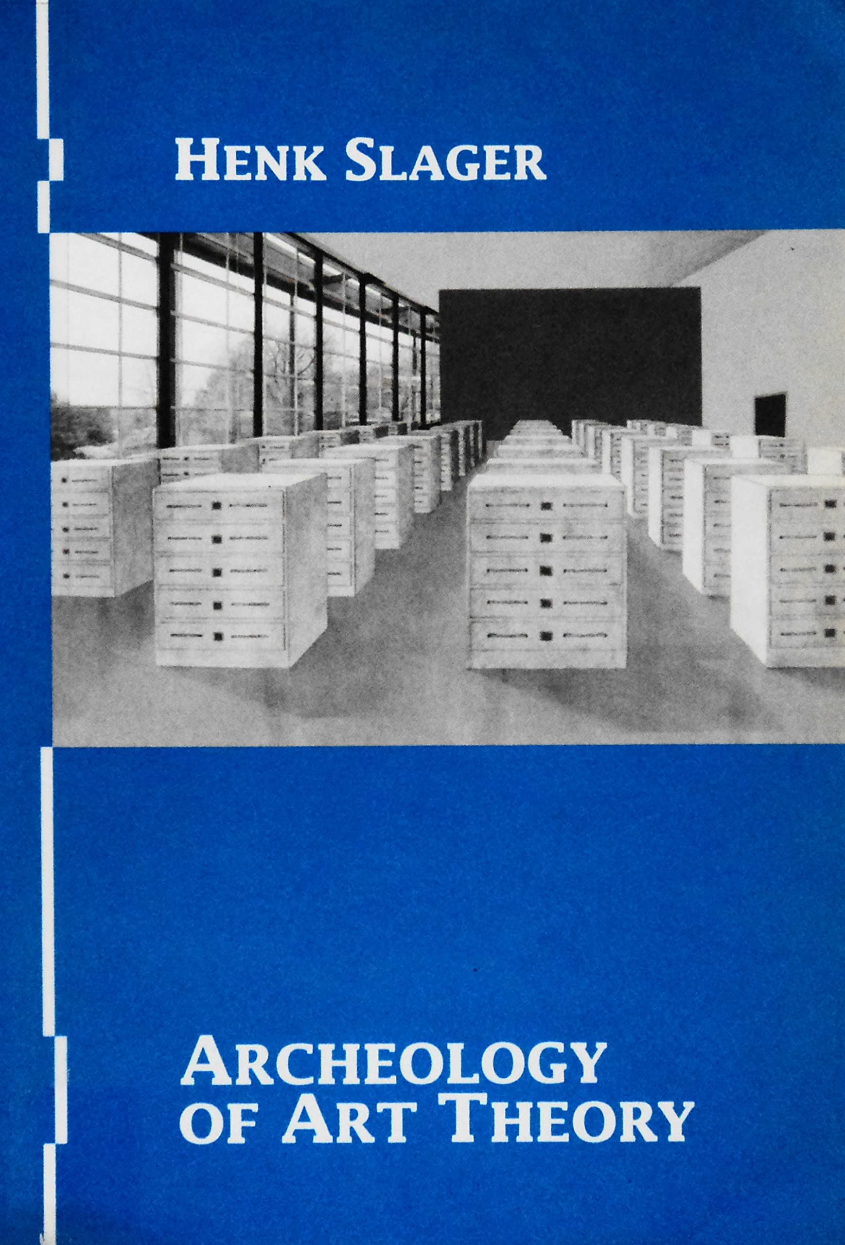 Archeology Of Art Theory.(Lier & Boog 5) (Lier En Boog Studies ; 5),Used