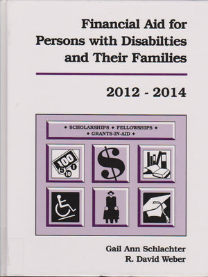 Financial Aid for Persons with Disabilities and Their Families 20122014 (RSP Financial Aid Directories of Interest to Persons w,Used
