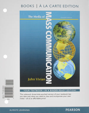 Media of Mass Communication, Books a la Carte Edition (11th Edition),Used