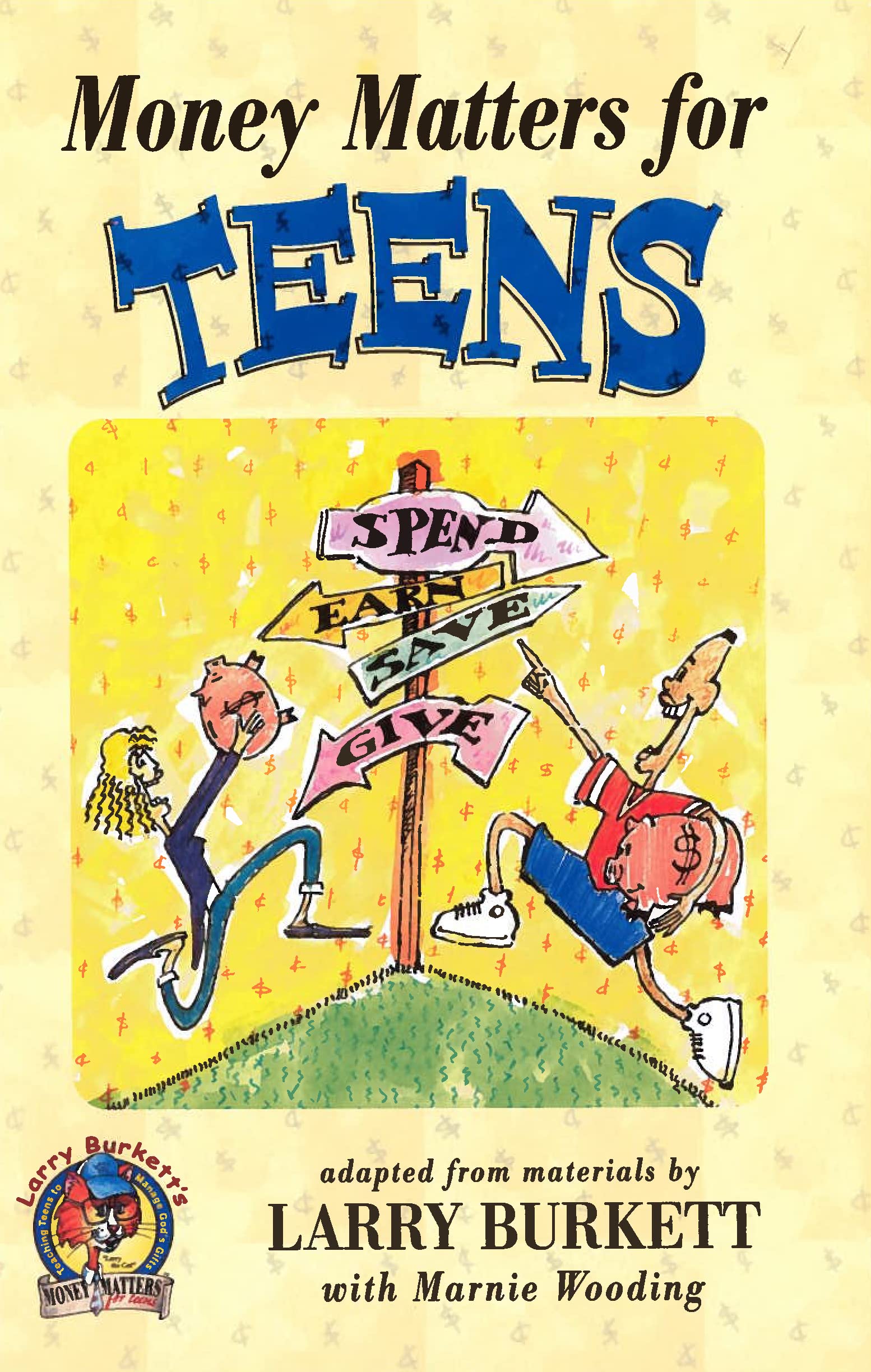 Money Matters for Teens,New
