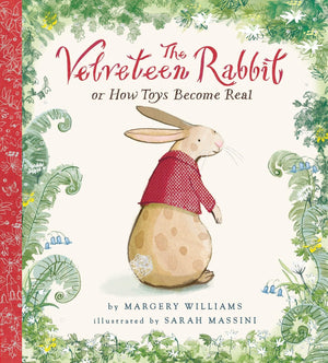 The Velveteen Rabbit (Nosy Crow Classics)