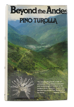 Beyond the Andes: My Search for the Origins of PreInca Civilization