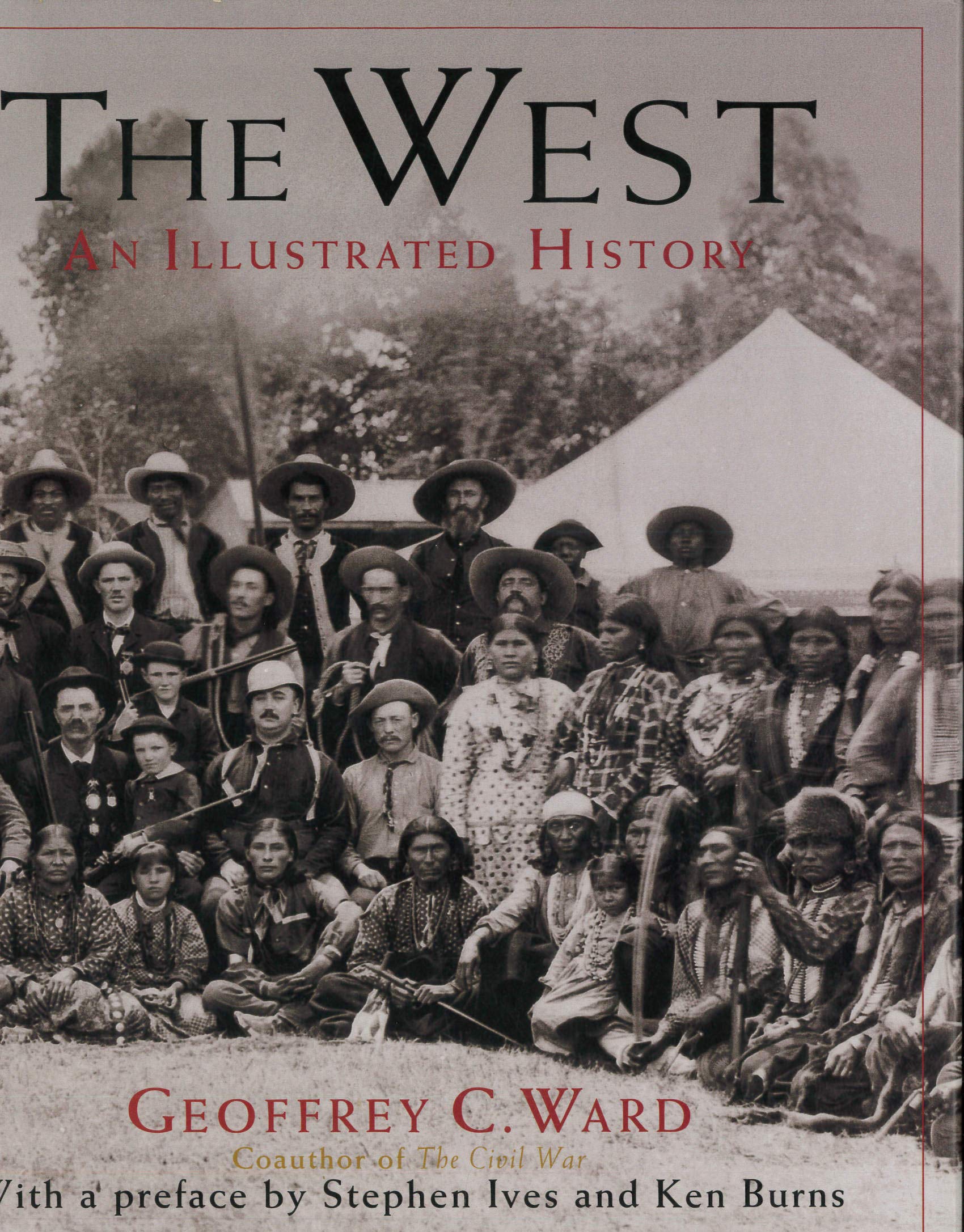 The West: An Illustrated History,New