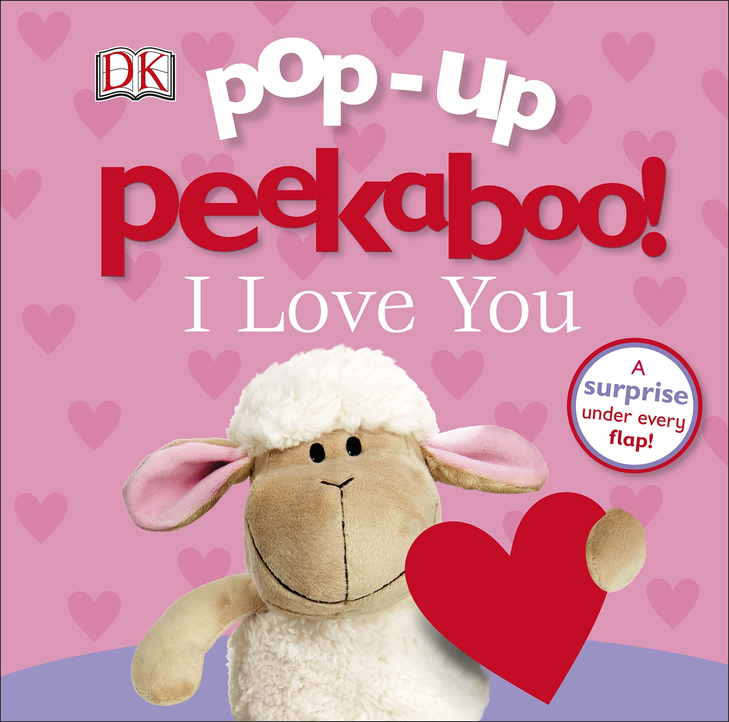 Popup Peekaboo! I Love You: A surprise under every flap!,New