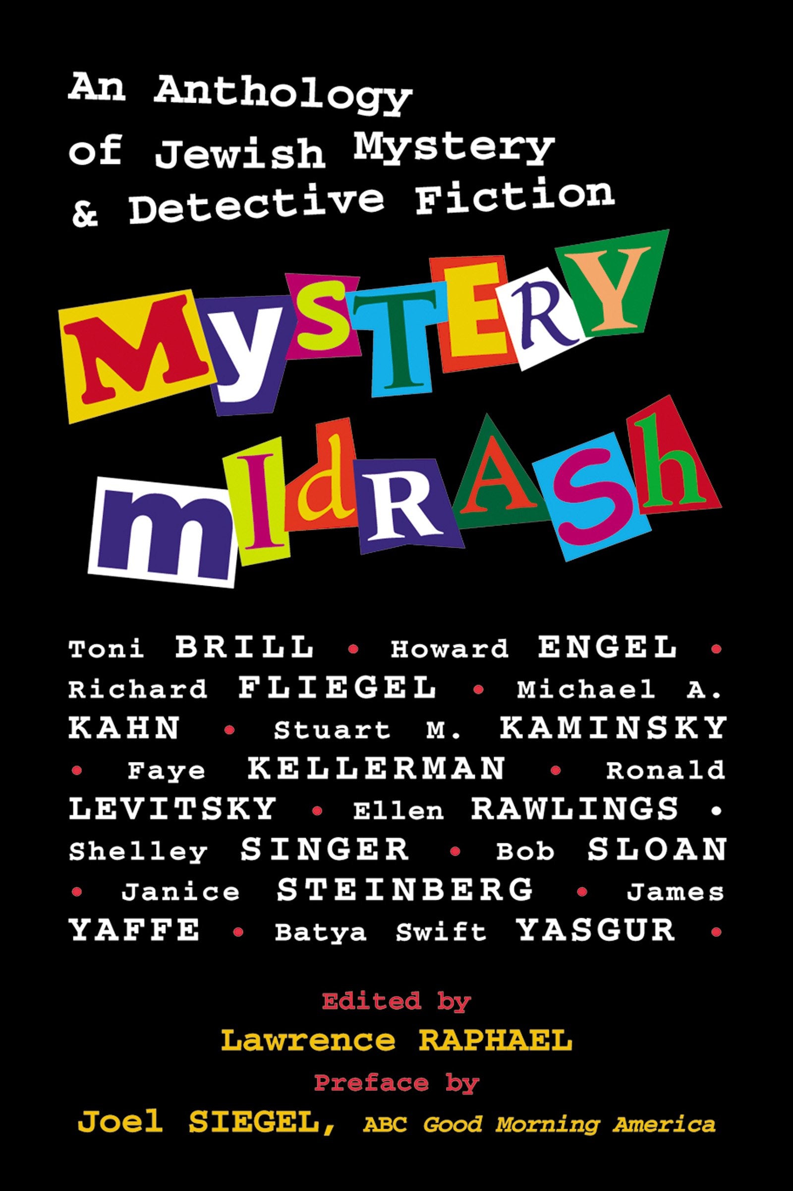 Mystery Midrash: An Anthology of Jewish Mystery & Detective Fiction,Used