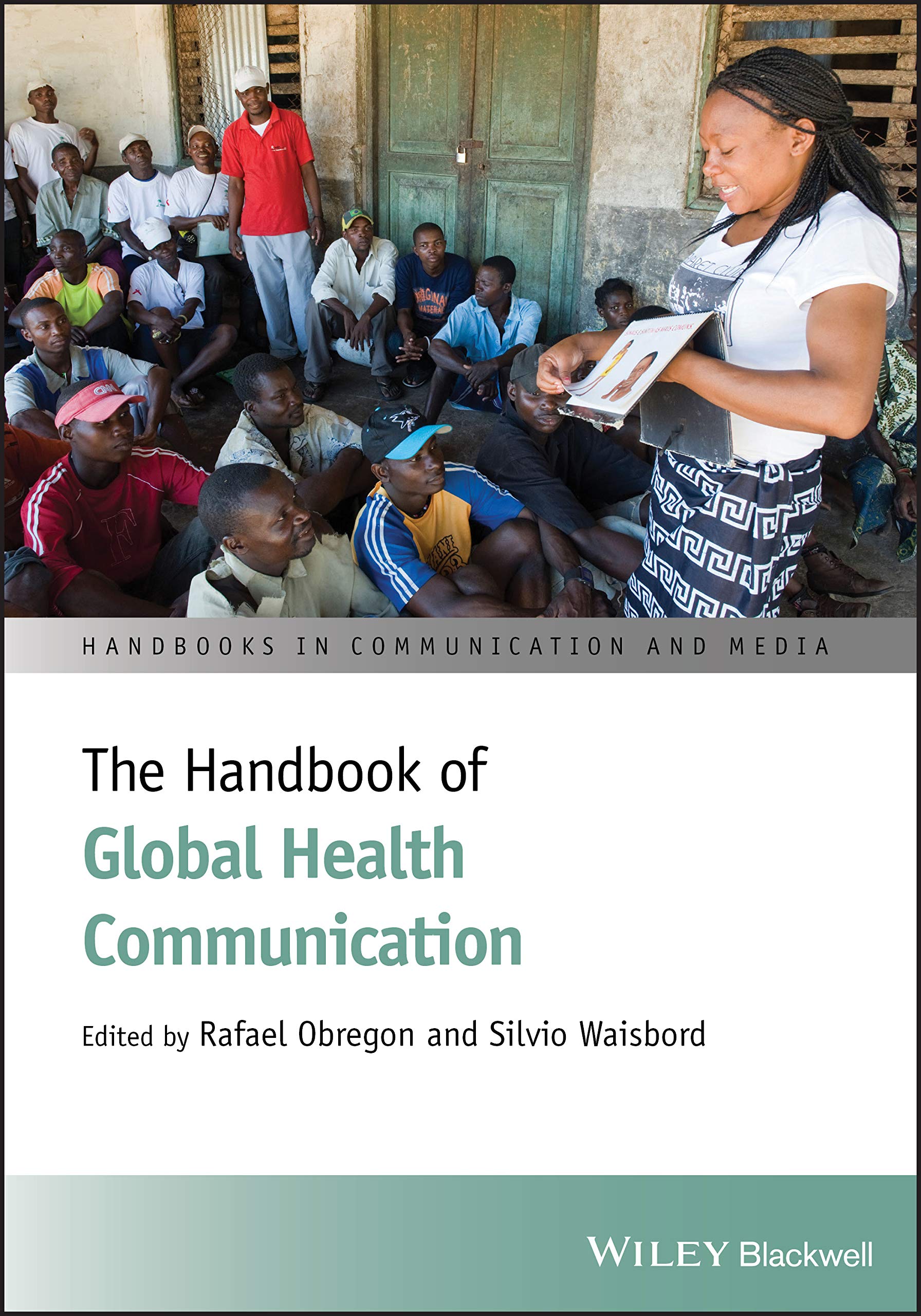 The Handbook of Global Health Communication,Used