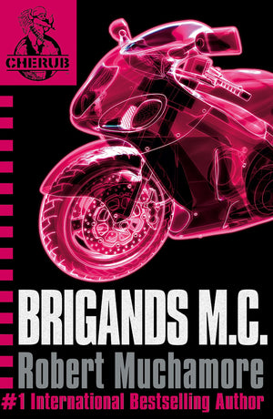 Brigands M. C. (Cherub #11)