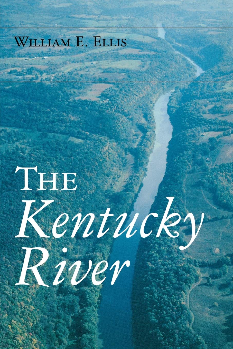 The Kentucky River (Ohio River Valley Series),Used
