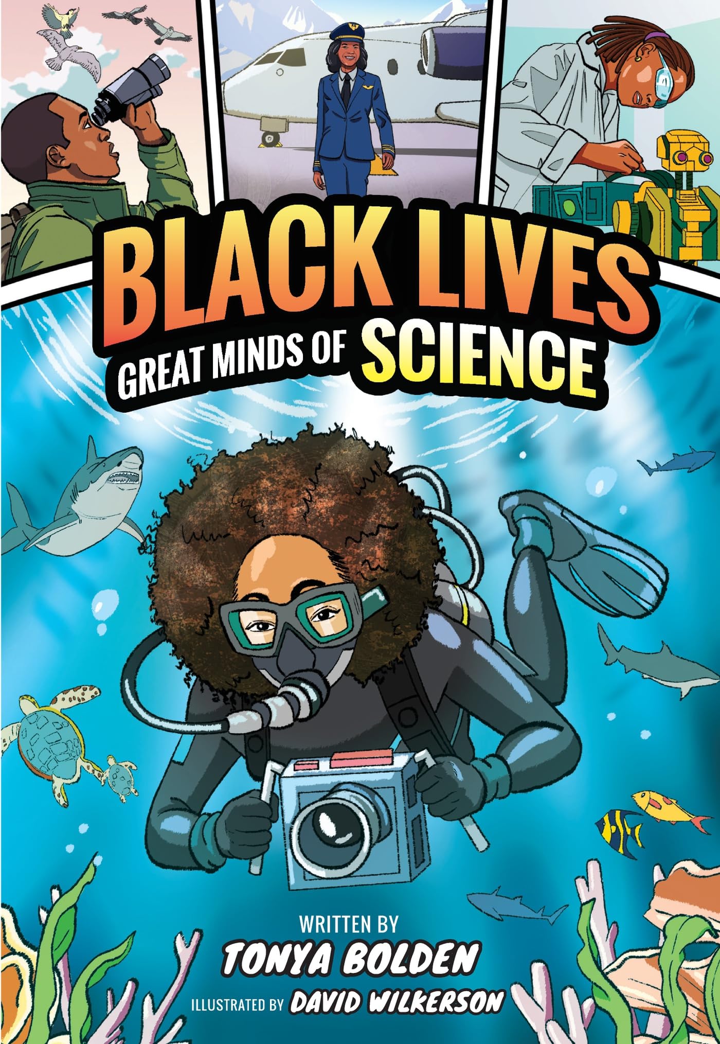 Great Minds Of Science (Black Lives #1): A Nonfiction Graphic Novel
