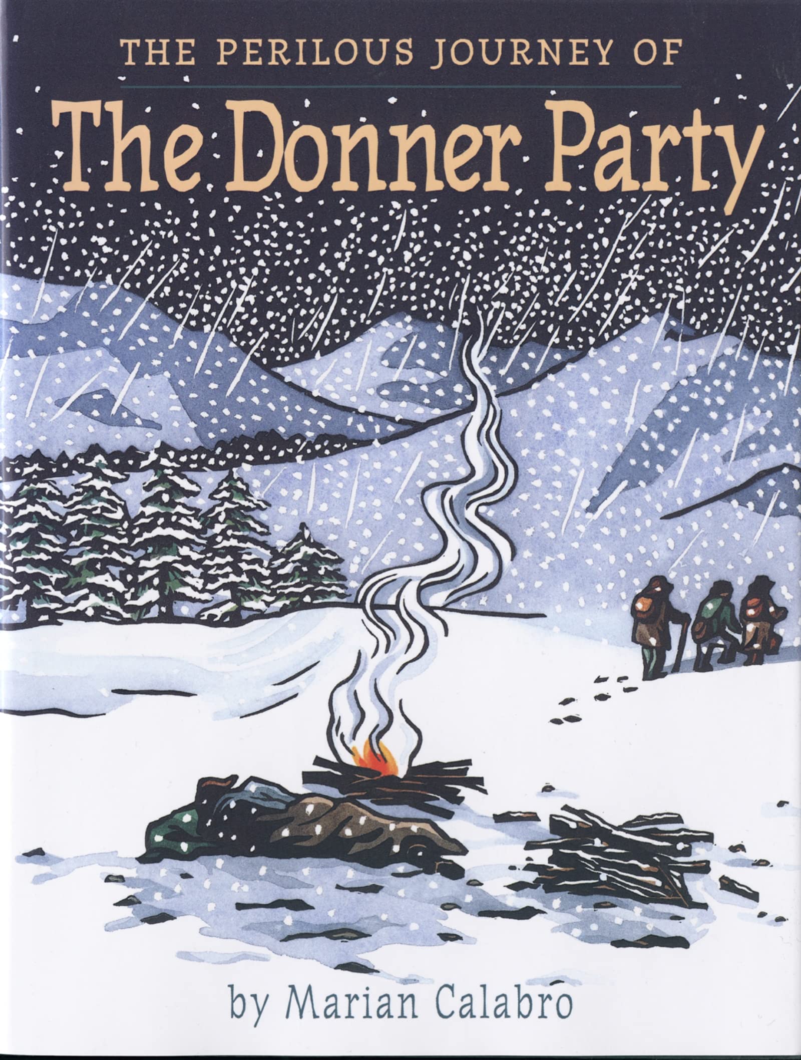 The Perilous Journey of the Donner Party,Used