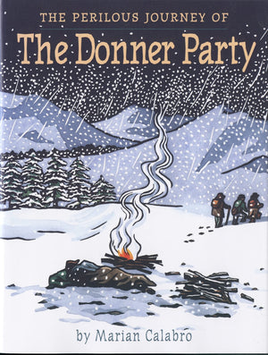 The Perilous Journey of the Donner Party,Used