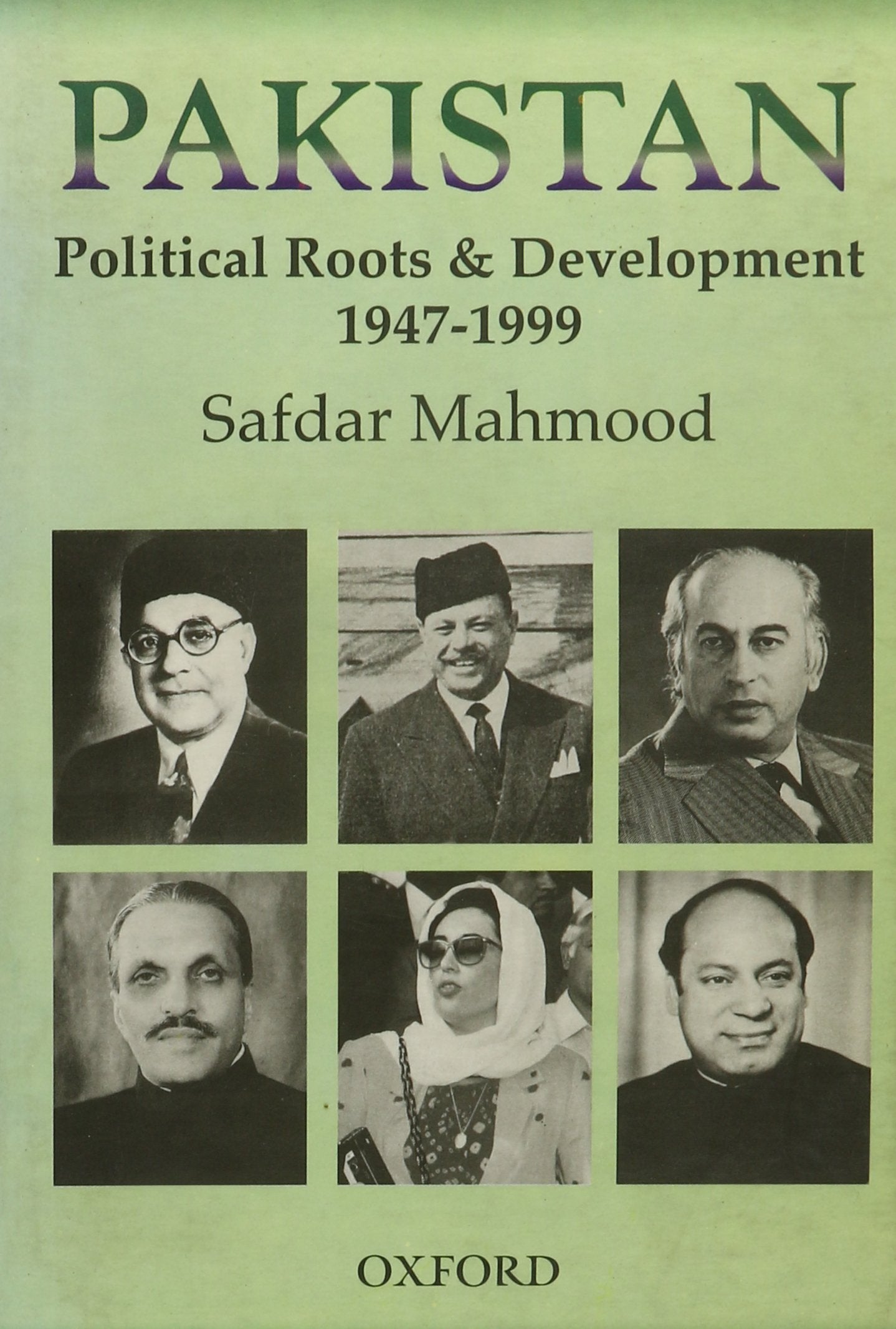 Pakistan: Political Roots And Development 19471999