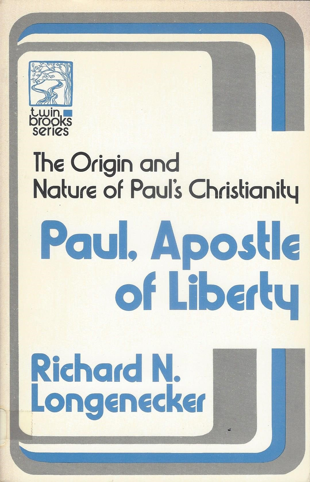 Paul, apostle of liberty (Twin brooks series),Used