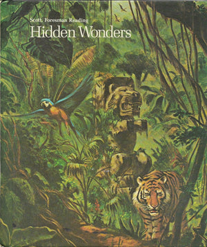 Hidden Wonders (Scott Foresman Reading Series Grade 3, Level 7),Used
