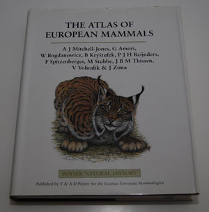 The Atlas of European Mammals (Poyser Natural History Series),Used