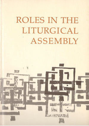 Roles in the liturgical assembly: The TwentyThird Liturgical Conference Saint Serge,Used
