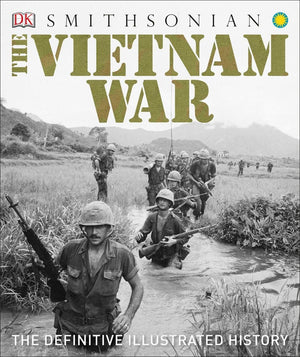 The Vietnam War: The Definitive Illustrated History (DK Definitive Visual Histories),Used