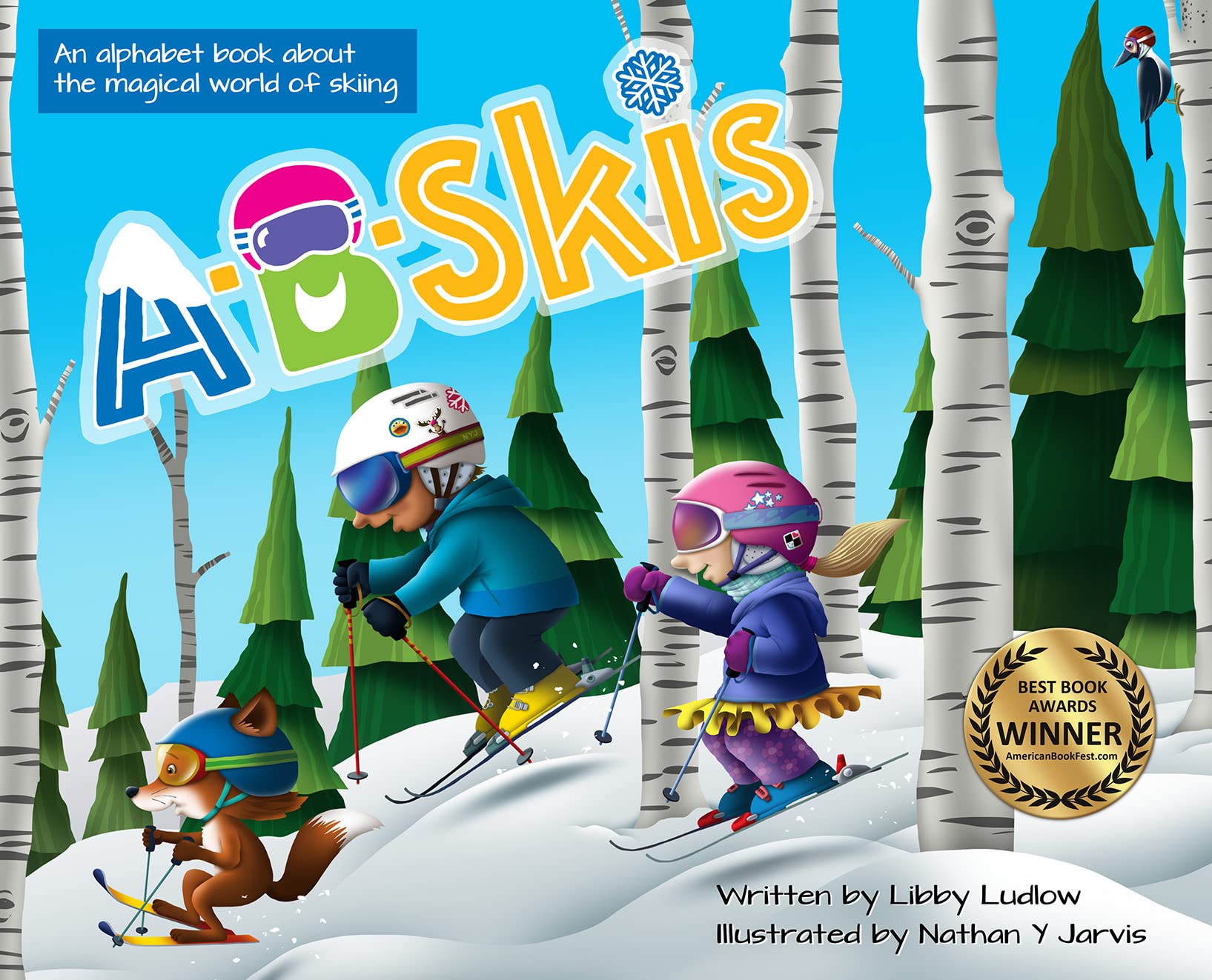 ABSkis: An alphabet book about the magical world of skiing,Used