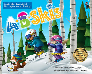 ABSkis: An alphabet book about the magical world of skiing,Used