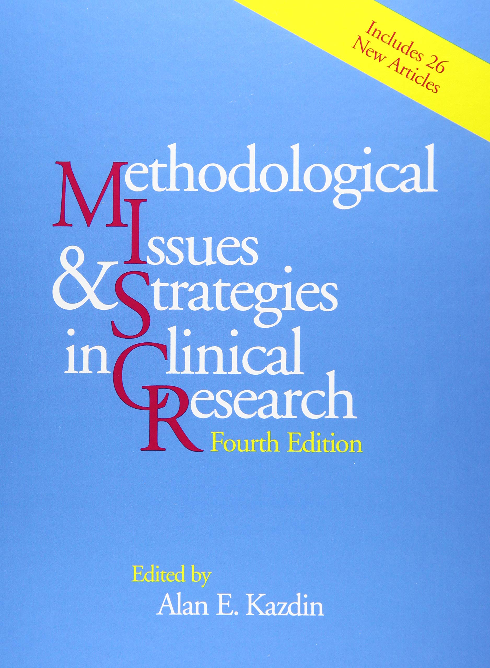 Methodological Issues and Strategies in Clinical Research,Used