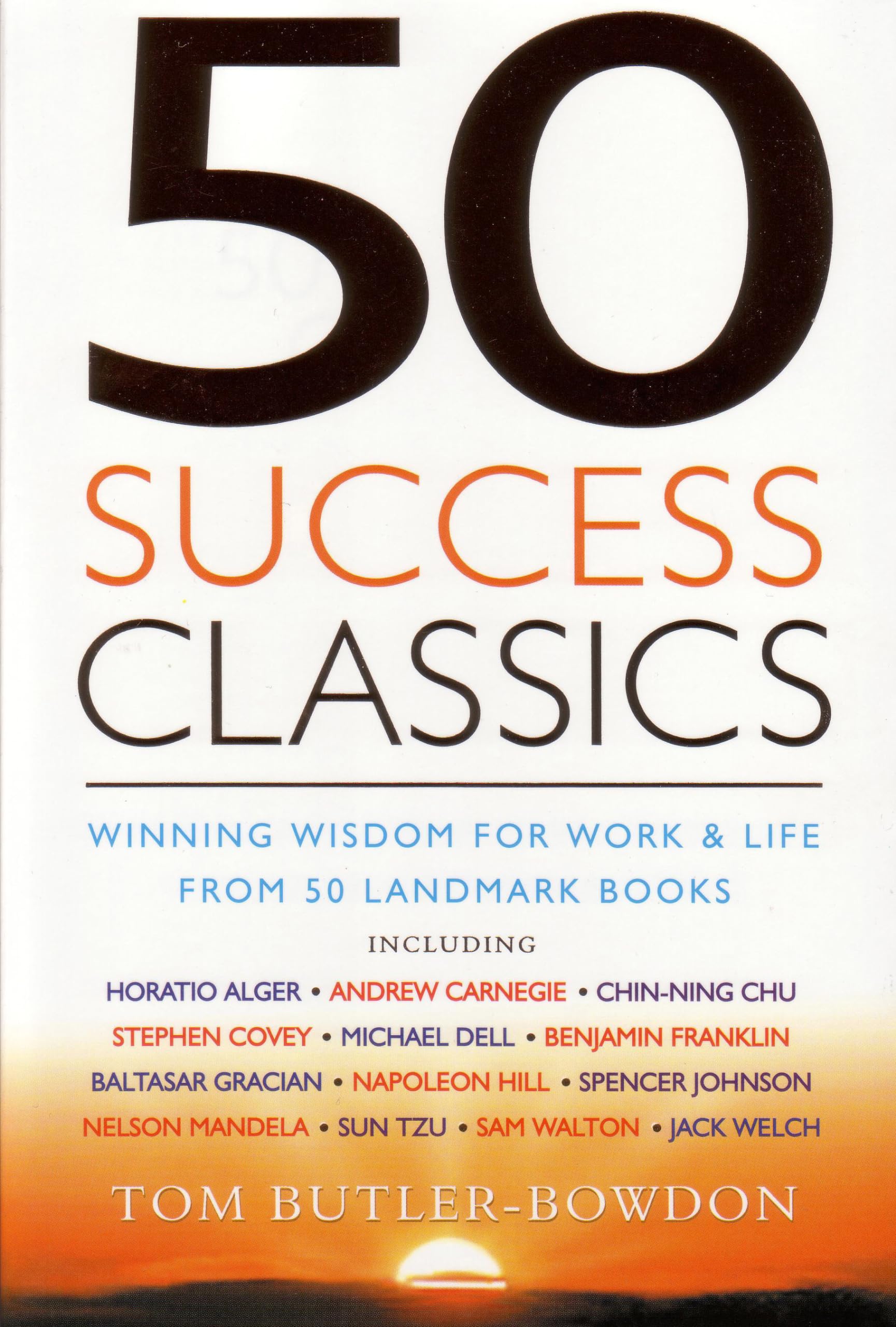 50 Success Classics: Winning Wisdom for Work & Life from 50 Landmark Books (50 Classics),Used