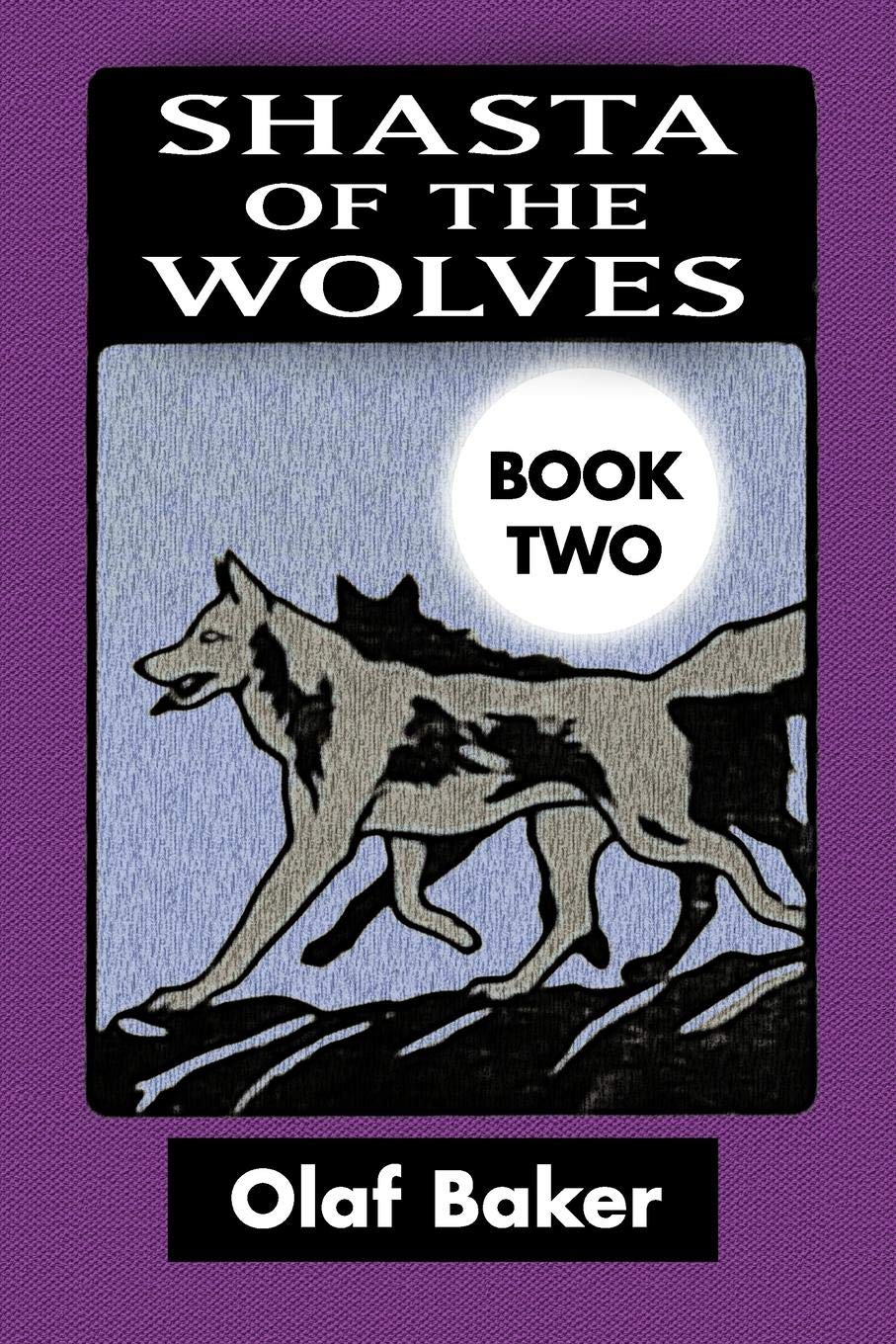 Shasta of the Wolves VOL 2: Super Large Print Edition Specially Designed for Low Vision Readers with a Giant Easy to Read Font,Used