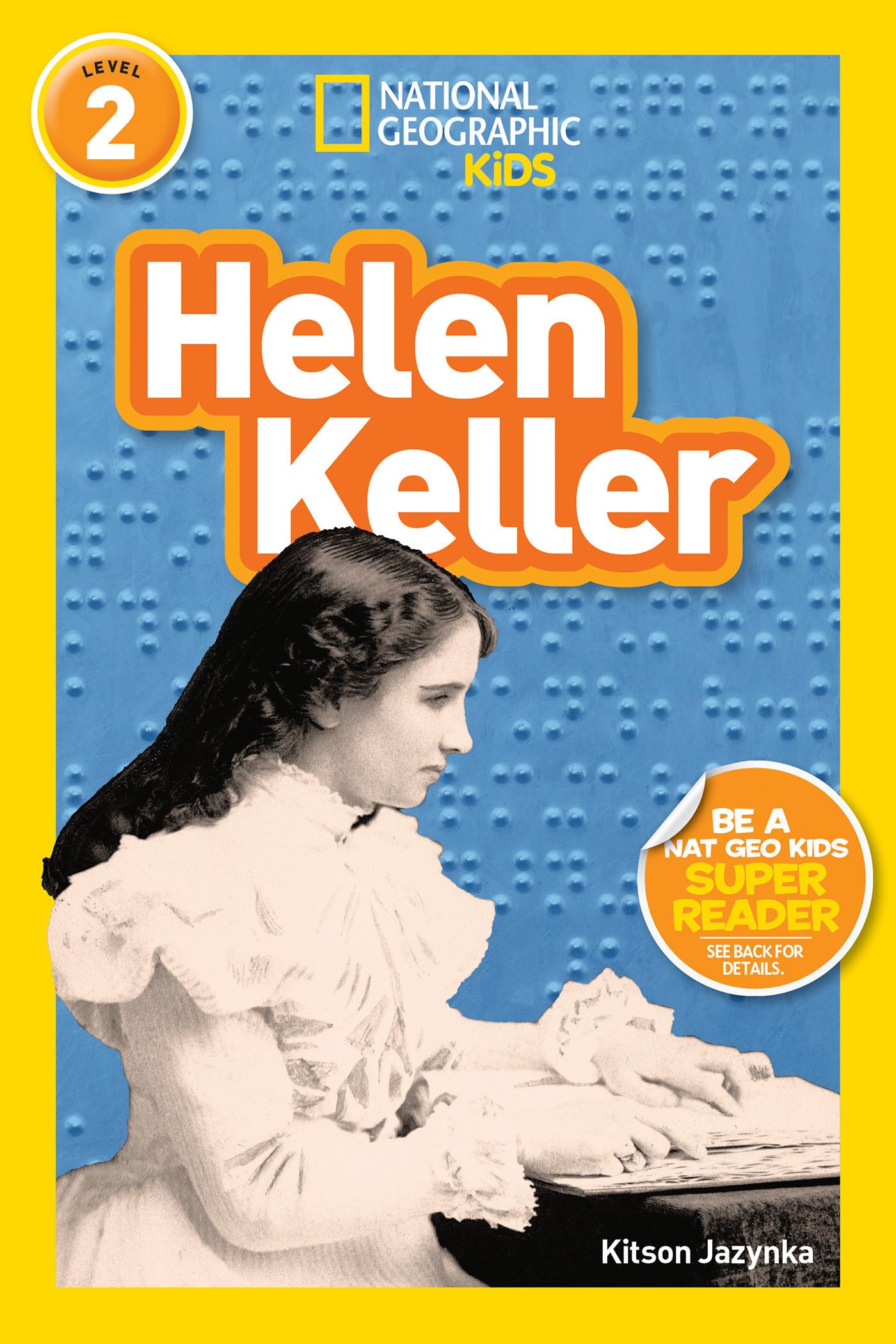 National Geographic Readers: Helen Keller (Level 2) (Readers Bios),Used