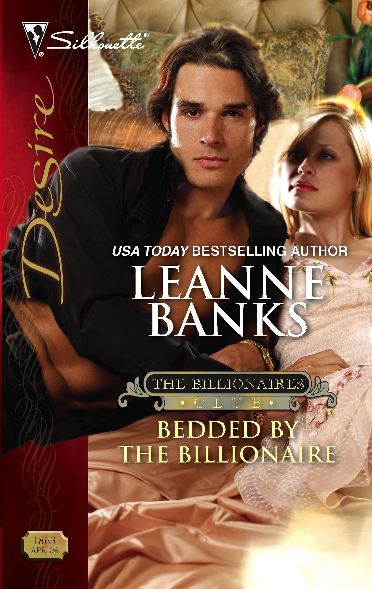Bedded by the Billionaire (The Billionaires Club (Silhouette Desire)),Used
