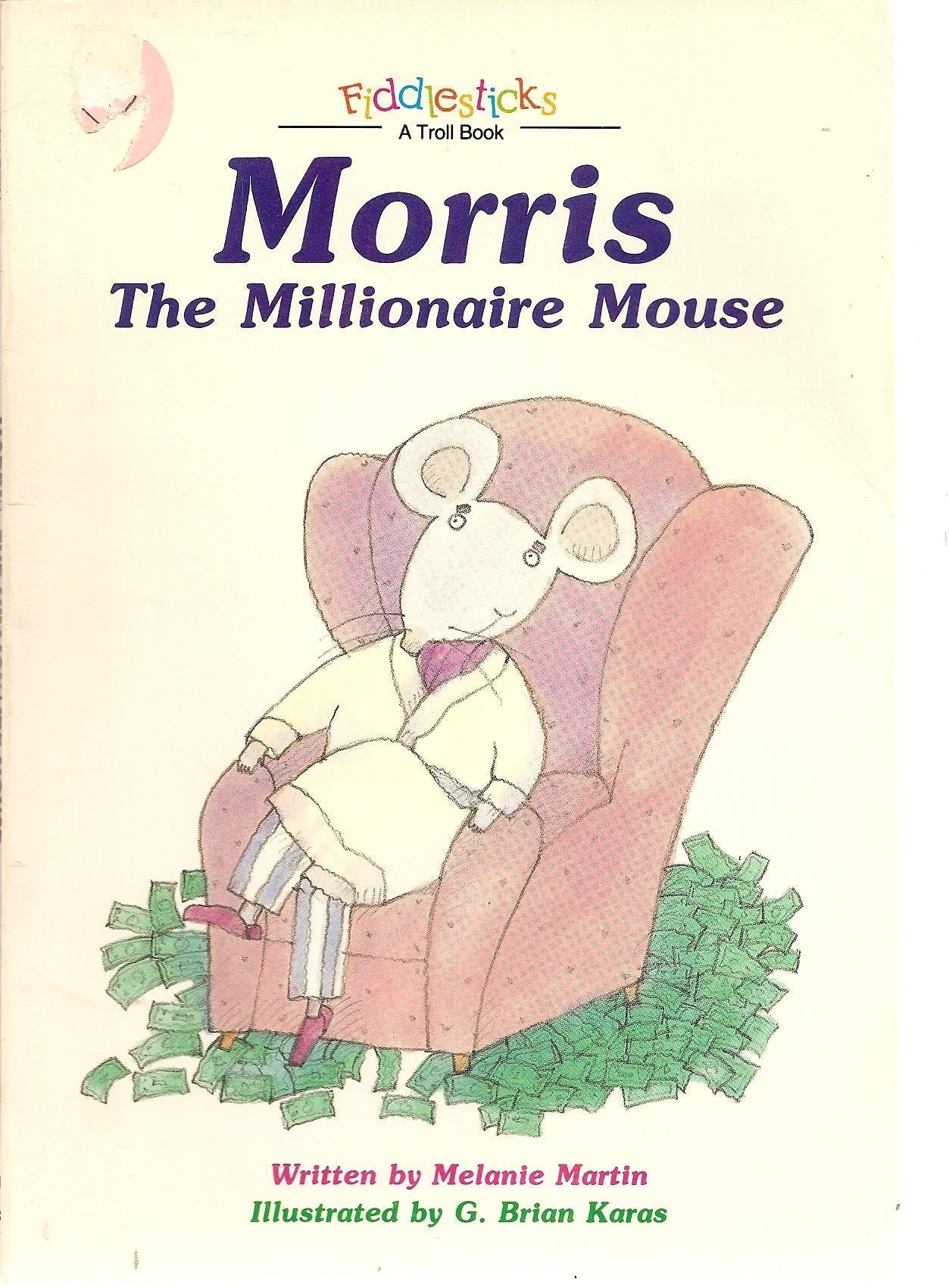Morris, the Millionaire Mouse (Fiddlesticks),Used