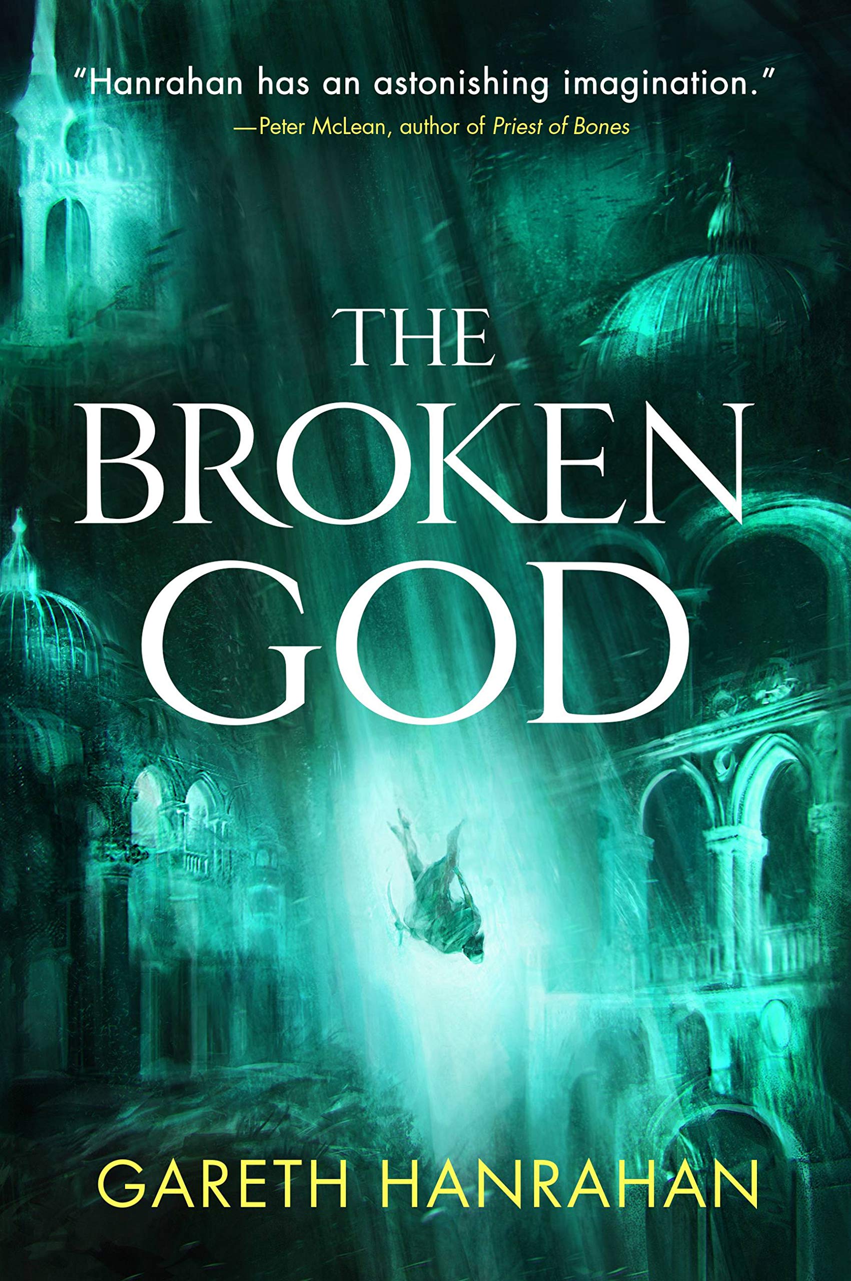 The Broken God (The Black Iron Legacy, 3),New