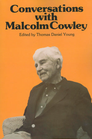 Conversations with Malcolm Cowley (Literary Conversations Series),Used