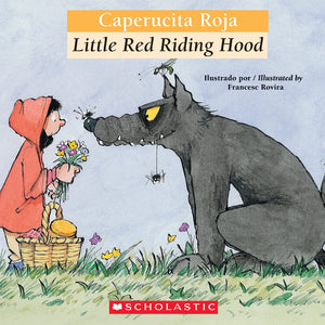Bilingual Tales: Caperucita Roja / Little Red Riding Hood (Spanish And English Edition),New