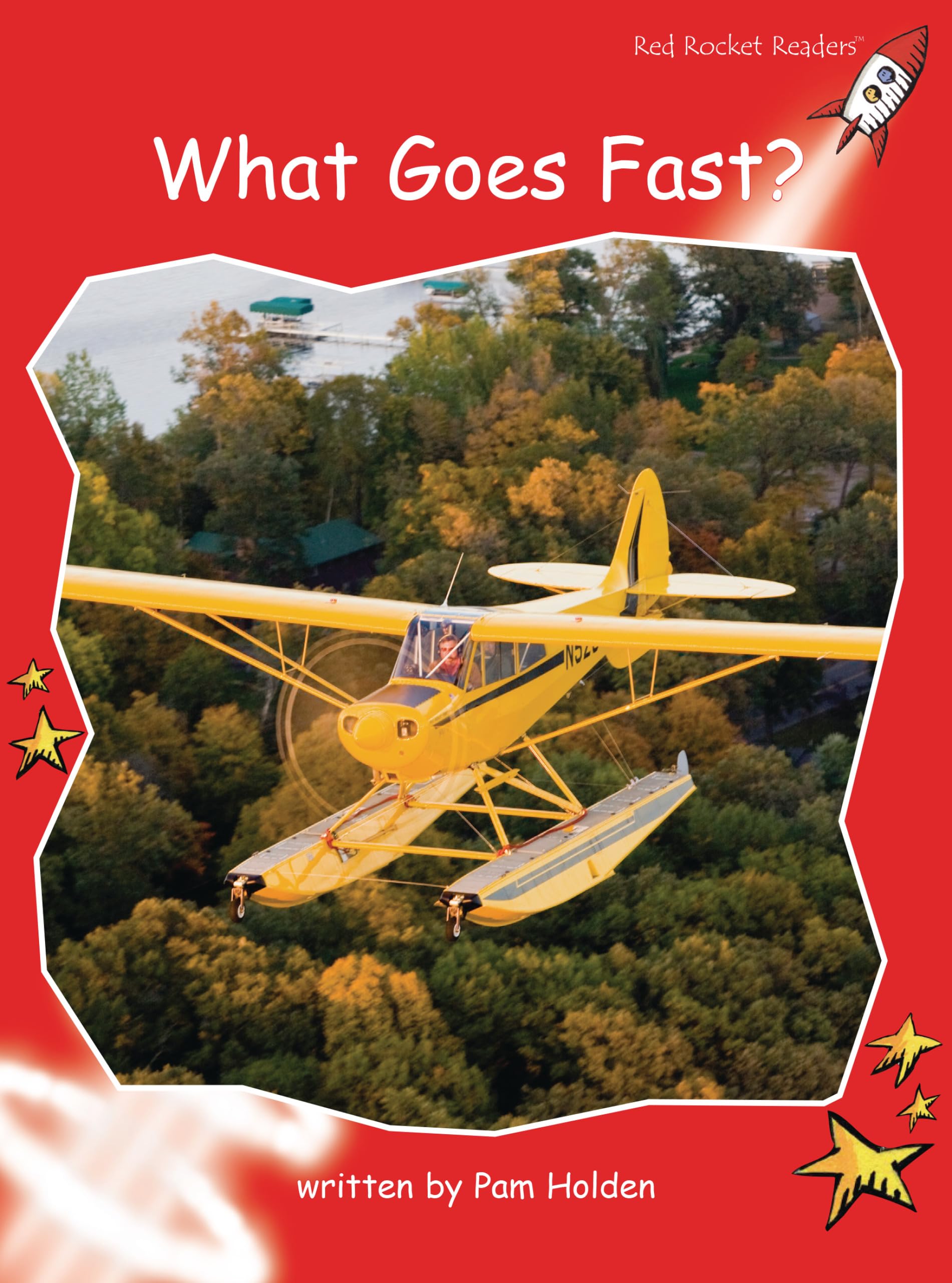 What Goes Fast? (Red Rocket Readers Early Level 1),Used