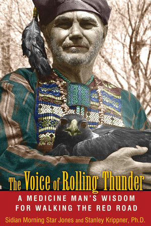 The Voice of Rolling Thunder: A Medicine Man's Wisdom for Walking the Red Road,Used